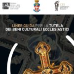 Linee guida per la tutela dei beni culturali ecclesiastici: un vademecum a tutti i parroci