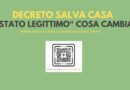 Decreto Salva Casa. Stato legittimo: cosa cambia?