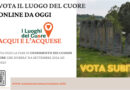 Vota il Luogo del Cuore online da oggi: ACQUI E L’ACQUESE