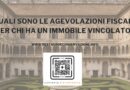 Agevolazioni fiscali immobile vincolato