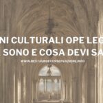 Beni culturali ope legis: cosa sono e cosa devi sapere prima di vendere